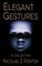 Elegant Gestures