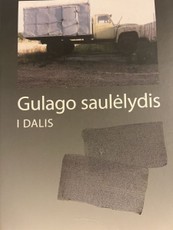 Gulago saulėlydis (I dalis)