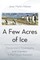 A Few Acres of Ice