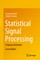Statistical Signal Processing