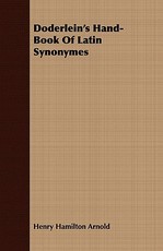 Doderlein's Hand-Book of Latin Synonymes