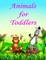 Animals for Toddlers
