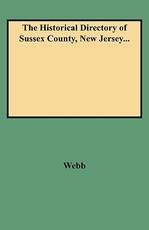 Historical Directory of Sussex County, New Jersey...