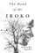 The Hand of The Iroko