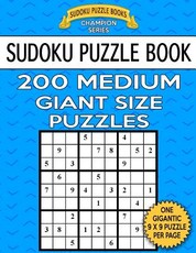 Sudoku Puzzle Book 200 MEDIUM Giant Size Puzzles