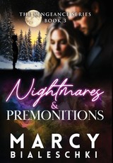 Nightmares & Premonitions