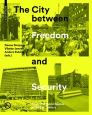 The City between Freedom and Security