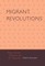 Migrant Revolutions