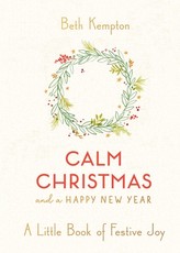 Calm Christmas and a Happy New Year