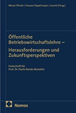 Öffentliche Betriebswirtschaftslehre - Herausforderungen und Zukunftsperspektiven
