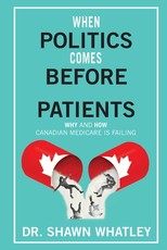 When Politics Comes Before Patients