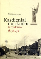 Kasdieniai nutikimai tarpukario Alytuje