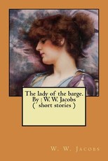 The lady of the barge. By