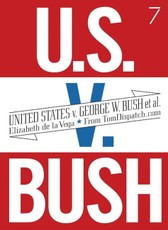 United States v. G. W. Bush et al.