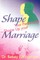 Shape Your Personality--Shape Up Your Marriage
