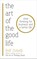 The Art of the Good Life