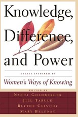 Knowledge, Difference, and Power