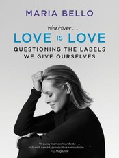 Whatever...Love Is Love