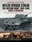 Hitler versus Stalin: The Eastern Front 1943 - 1944