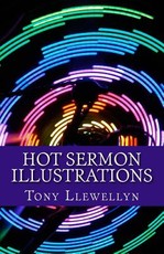 Hot Sermon Illustrations