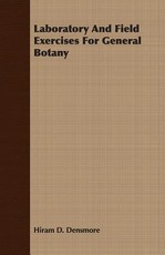 Laboratory and Field Exercises for General Botany