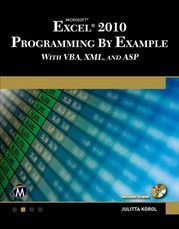 Microsoft(r) Excel(r) 2010 Programming by Example