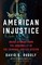American Injustice