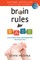 Brain Rules for Baby (Updated and Expanded)