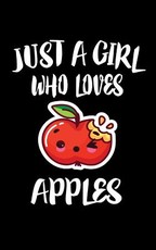 Just A Girl Who Loves Apples