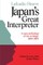 Lafcadio Hearn: Japan's Great Interpreter