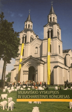 Vilkaviškio vyskupijos IV eucharistinis kongresas