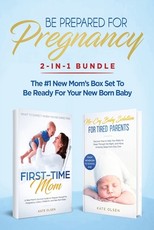 Be Prepared for Pregnancy