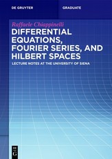 Differential Equations, Fourier Series, and Hilbert Spaces