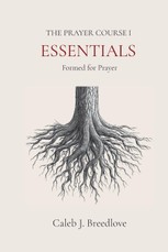 The Prayer Course I