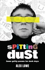 Spitting Dust