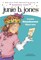 Junie B. Jones #7: Junie B. Jones Loves Handsome Warren
