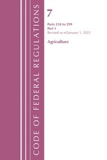 Code of Federal Regulations, Title 07 Agriculture 210-299, Revised as of January 1, 2022