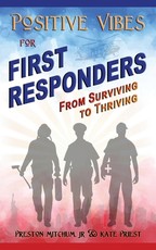 Positive Vibes for First Responders