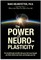 Power of Neuroplasticity