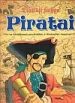 Piratai. Su ištraukiamais paveikslėliais ir iššokančiais siurprizais