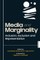 Media and Marginality