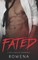 Fated