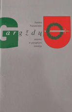 Gargždų miesto ir parapijos istorija
