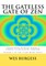 The Gateless Gate of Zen