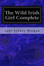 The Wild Irish Girl Complete