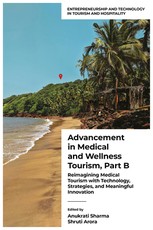 Advancement in Medical and Wellness Tourism, Volume 2