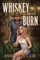 Whiskey Burn (Standard Edition)