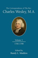 The Correspondence of the Rev. Charles Wesley, M.A. Volume 3