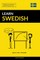 Learn Swedish - Quick / Easy / Efficient