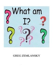 What Am I?